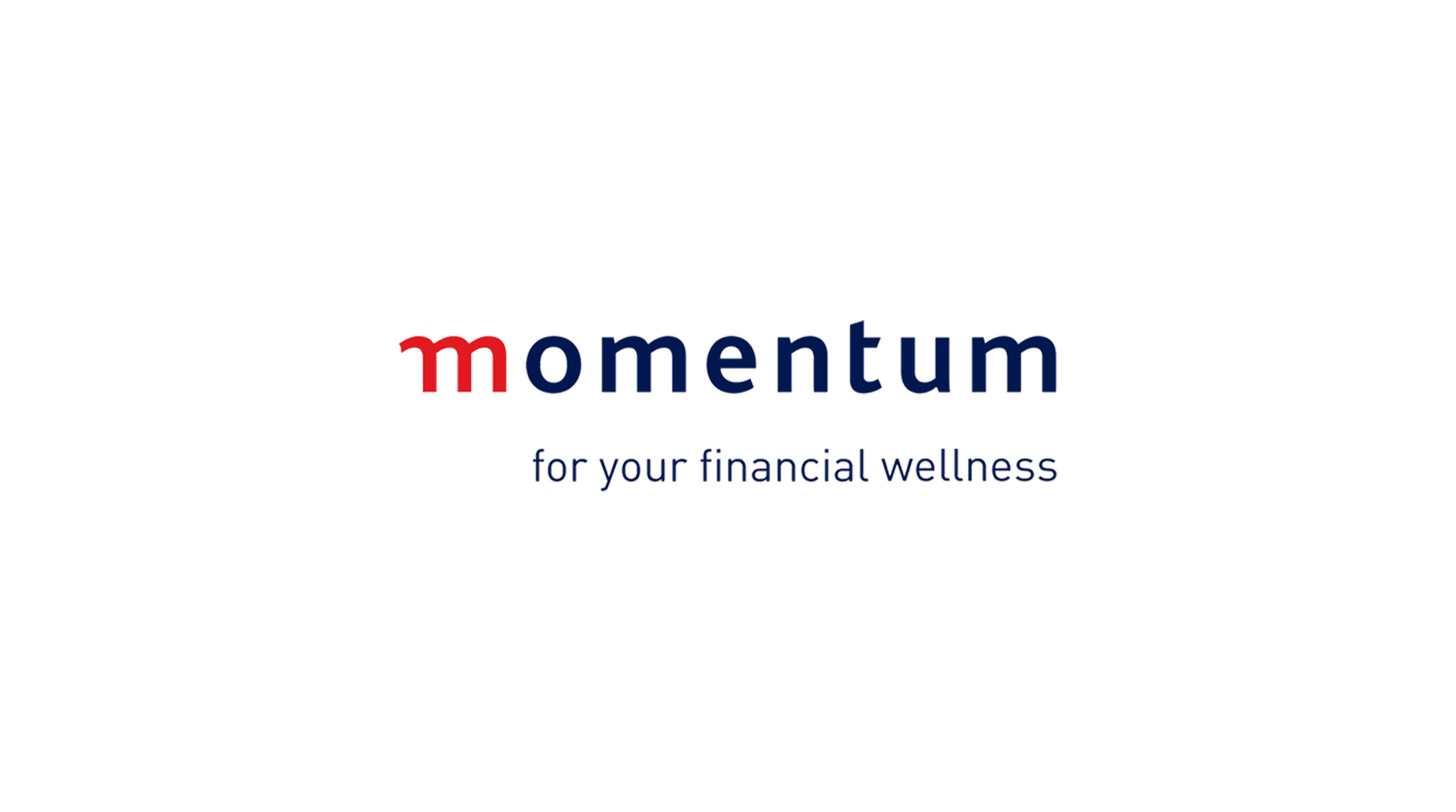 Momentum for you financial wellness